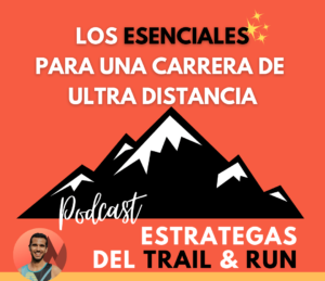 ultra trail running esenciales